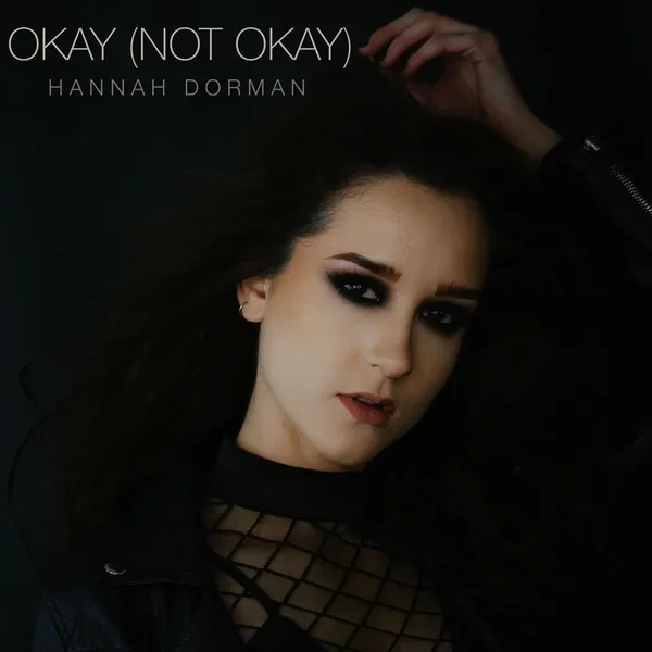 Okay (Not Okay)