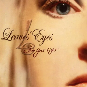 Into Your Light by Leaves’ Eyes - album cover