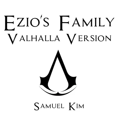 Ezio's Family (Valhalla Version)