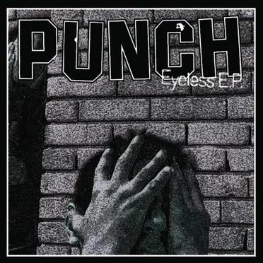 Eyeless EP by Punch - album cover