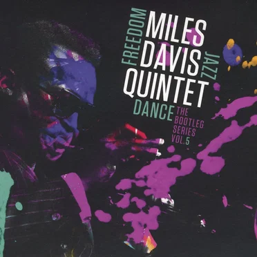 Freedom Jazz Dance: The Bootleg Series, Vol. 5