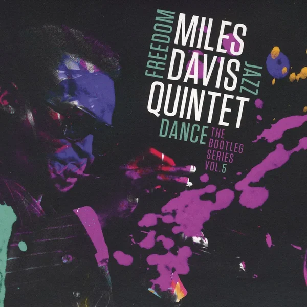 Freedom Jazz Dance: The Bootleg Series, Vol. 5