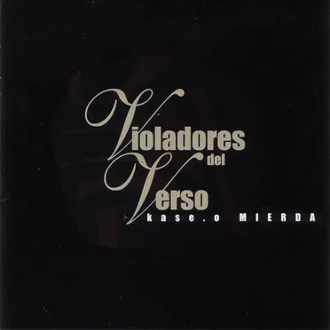 Violadores del Verso / Mierda