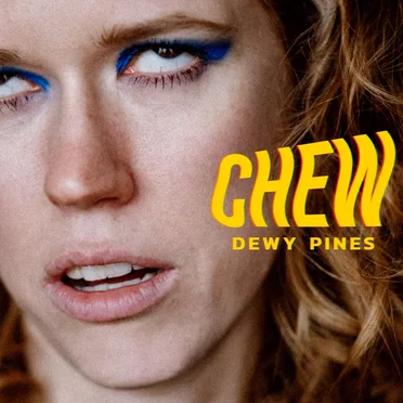 Chew