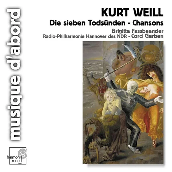 Weill: Die sieben Todsünden / Chansons