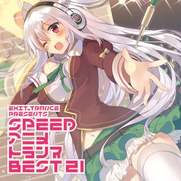 EXIT TRANCE PRESENTS SPEED アニメトランス BEST 21 by Various Artists - album cover