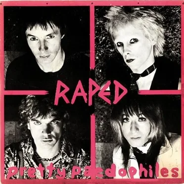 Pretty Paedophiles by Raped - album cover