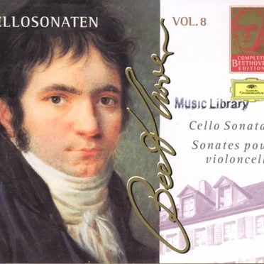 Complete Beethoven Edition, Volume 8: Cello Sonatas by Ludwig van Beethoven - album cover
