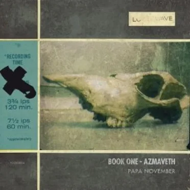 Book One Azmaveth by Papa November - album cover