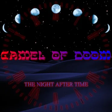 The Night After Time by Camel of Doom - album cover
