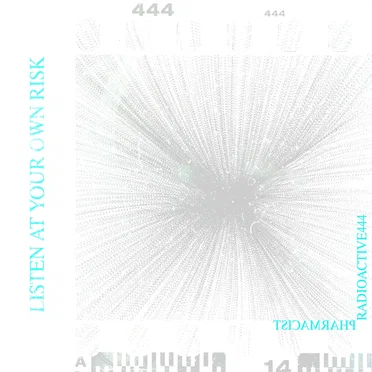 RADIOACTIVE444
