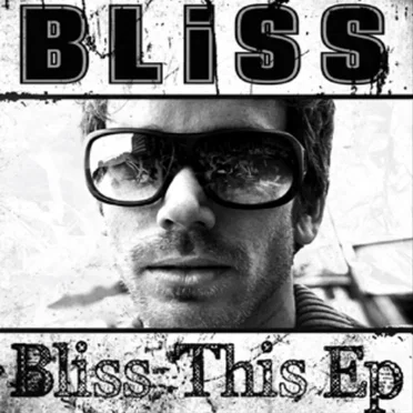 Bliss This E.P.