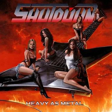 Heavy as Metal & Hot as Hell by Shutdown - album cover