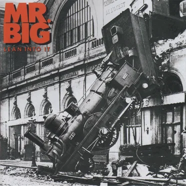 Lean Into It by Mr. Big - album cover