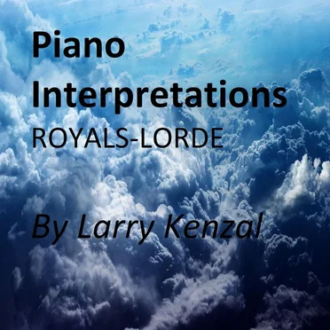 Royals by Larry Kenzal - album cover