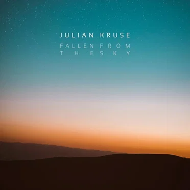 Fallen from the Sky by Julian Kruse - album cover