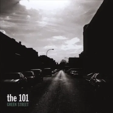 Green Street by The 101 - album cover