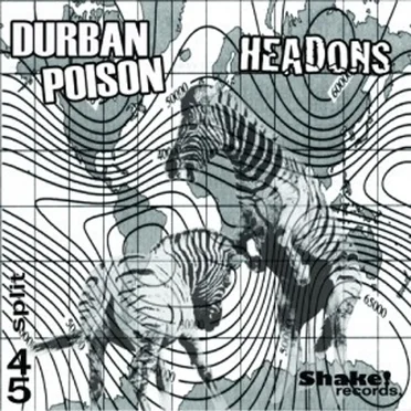 Durban Poison / Headons