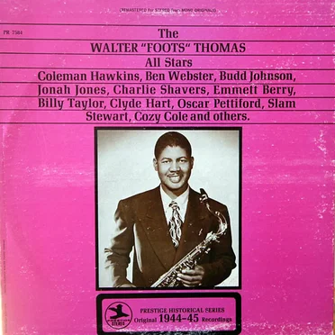 The Walter "Foots" Thomas All Stars