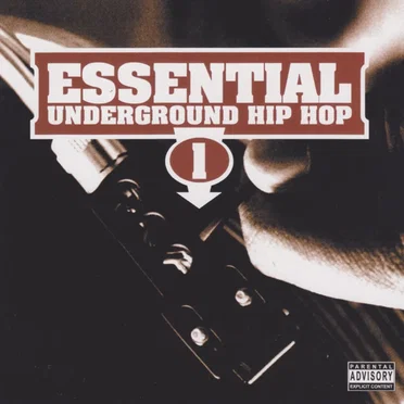 Essential Underground Hip Hop by Various Artists - album cover
