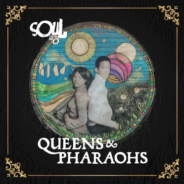 Queens and Pharaohs by Soul from the O - album cover