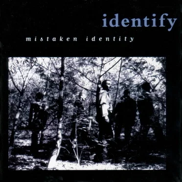 Identify