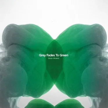 Grey Fades to Green