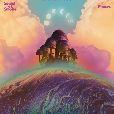 Phases by Sound of Smoke - album cover