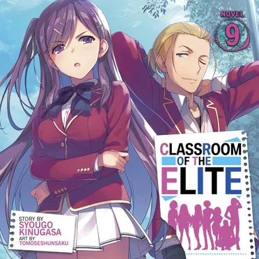 Classroom of the Elite, Novel 9 by Syougo Kinugasa - album cover