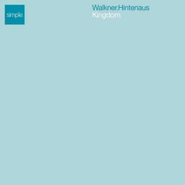 Kingdom by Walkner.Hintenaus - album cover
