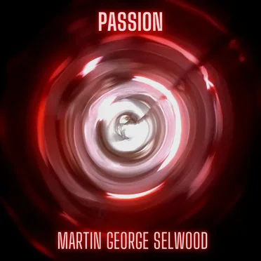 Passion by Martin George Selwood - album cover