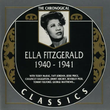 The Chronological Classics: Ella Fitzgerald 1940-1941