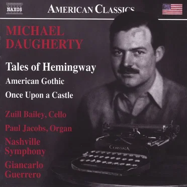 Tales of Hemingway / American Gothic / Once Upon a Castle