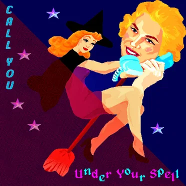 Call You/Under Your Spell