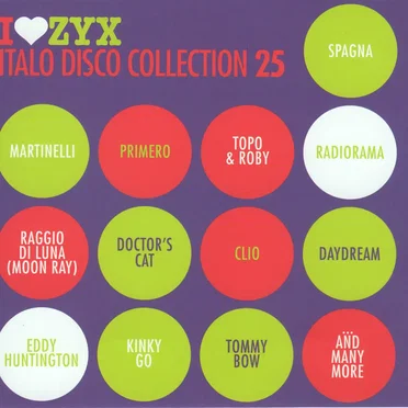 I♥ZYX: Italo Disco Collection 25 by Various Artists - album cover