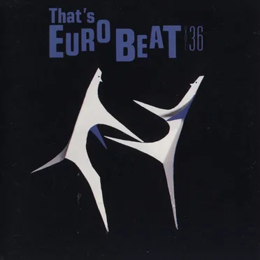 That’s Eurobeat, Vol. 36 by Various Artists - album cover