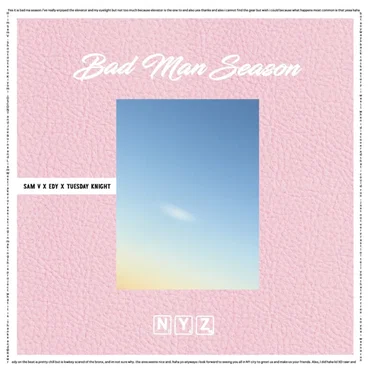 N.Y.Z Bad Man Season