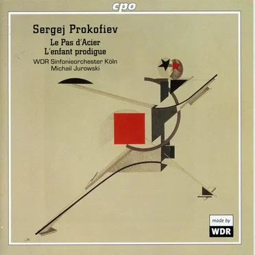 Le pas d'acier / The Prodigal Son (WDR Sinfonie Orchester feat. conductor: Michail Jurowski)