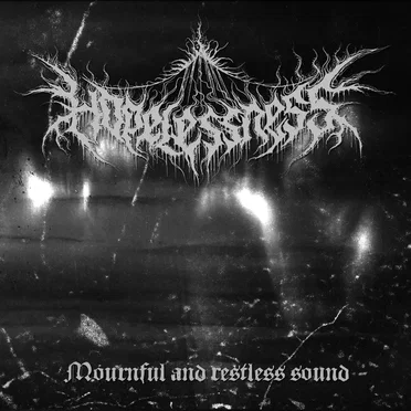 Mournful and Restless Sound by Hopelessness - album cover