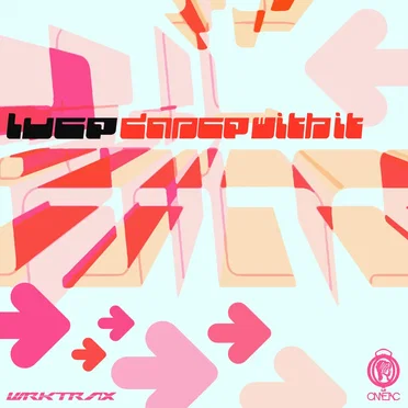 Dance With It by Luce - album cover