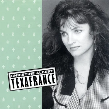 Texafrance by Christine Albert - album cover