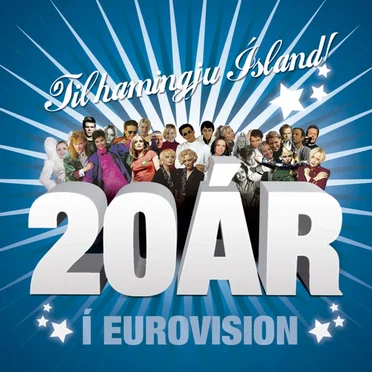 Til hamingju Ísland! 20 ár í Eurovision by Various Artists - album cover