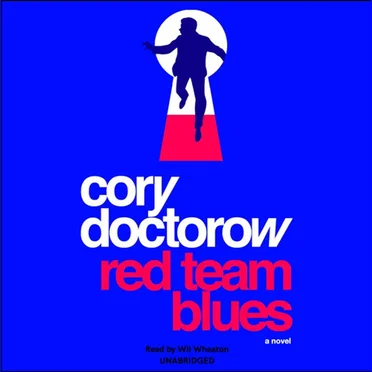 Red Team Blues by Cory Doctorow - album cover