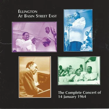 Ellington at Basin Street East - The Complete Concert of 14 January 1964