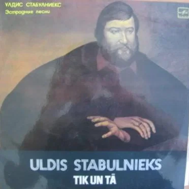 Tik un tā by Uldis Stabulnieks - album cover