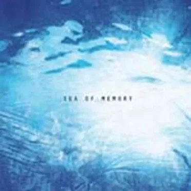 Sea of Memory by Various Artists - album cover