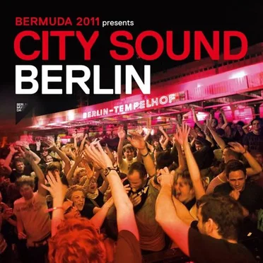 BerMuDa 2011 presents City Sound Berlin by Various Artists - album cover