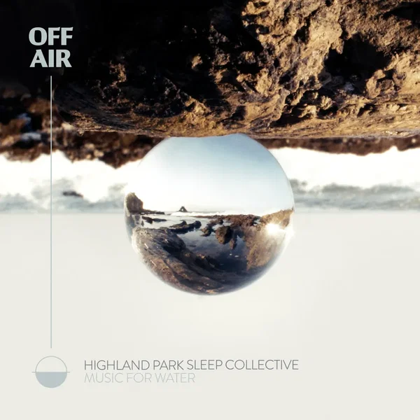 OFFAIR: Music for Water