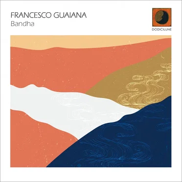 Bandha by Francesco Guaiana - album cover