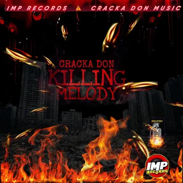 Killing Melody by Cracka Don - album cover